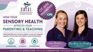 OT Workshop: Parenting and Teaching Through a Sensory Lens