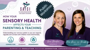 Public Workshop: Parenting and Teaching Through a Sensory Lens